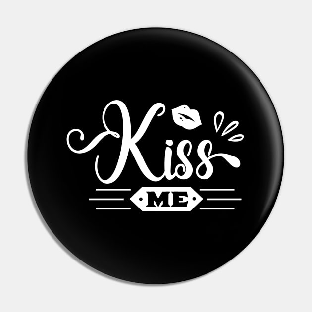 Kiss me Pin by SparkledSoul