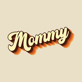 Retro 70s Groovy Calligraphy Mommy T-Shirt