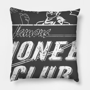 The Famous Pioneer Club Pillow