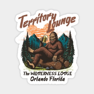 Territory Lounge The Wilderness Lodge Bigfoot Edition Orlando Florida Magnet