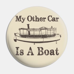 My other car is a boat... Pin