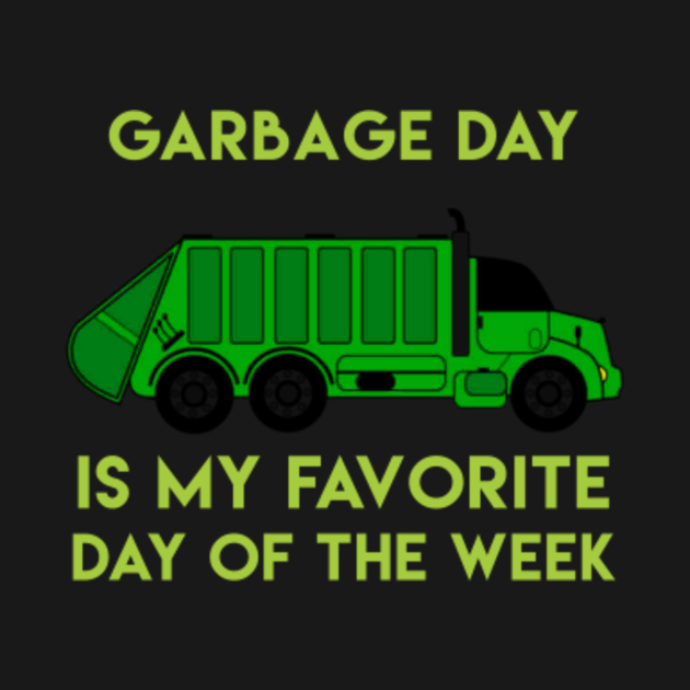 garbage day