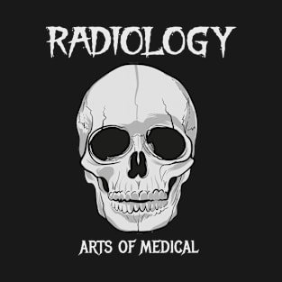 Radiology Art of Medical (Skull) T-Shirt