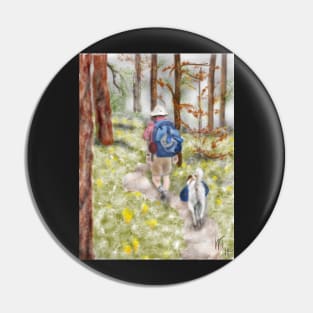 A Walk in the Woods with my Best Friend Pin