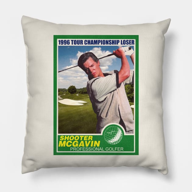 Shooter McGavin Retro 1996 Tour Championship Trading Card Pillow by darklordpug