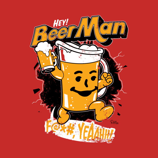 Hey, Beer Man! by Captain_RibMan