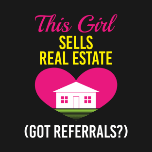 This Girl Sells Real Estate T-Shirt