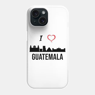 I love Guatemala City Skyline Guatemala Central America Phone Case