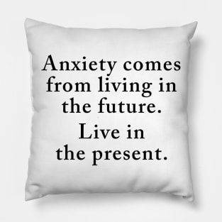 Anxiety Pillow