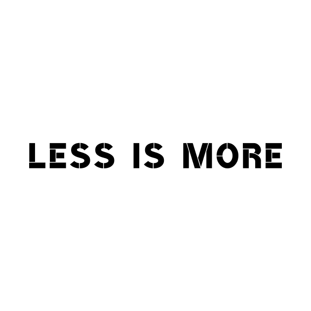 Less is More Mies van der Rohe Bauhaus Quote by A.P.