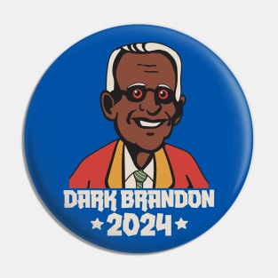 Dark Brandon 2024 Pin