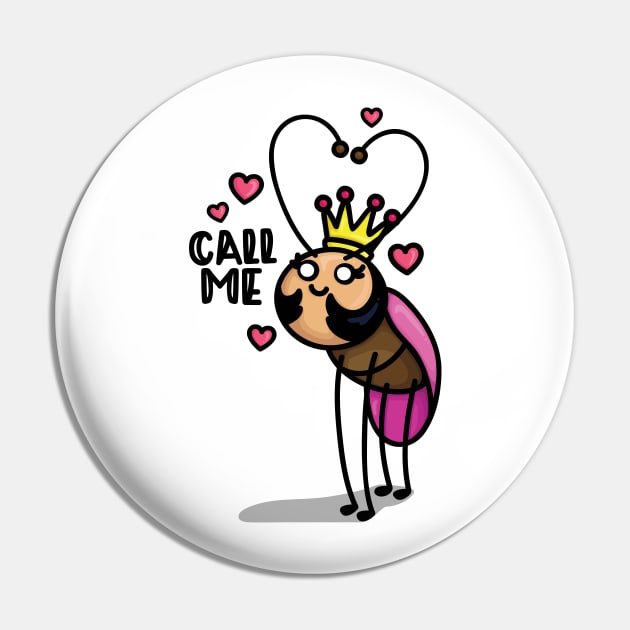 Call me - Mini Queen Pin by hoddynoddy