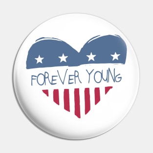 Forever Young Pin