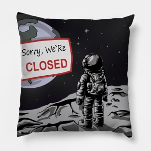 sorry we are closed Pillow