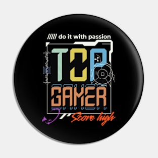 Gamer Top Video Gamer Pin