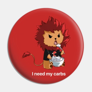 I need my carbs Pin