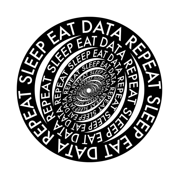 Sleep Eat Data Repeat Circular T-Shirt (dark) by IdeationLab