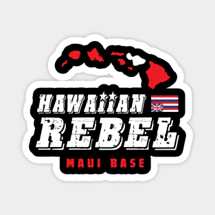 Hawaiian Rebel Maui Base Magnet