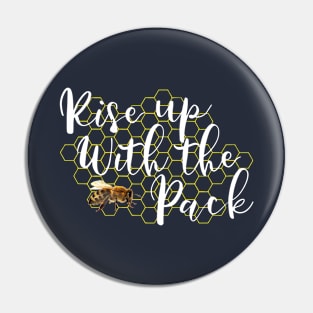 Rise Up with the Pack Pin