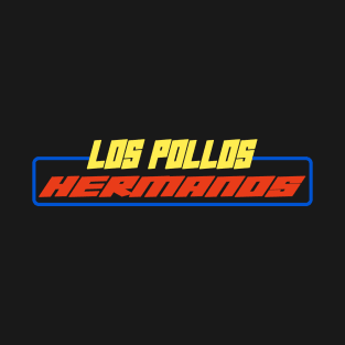 Los Pollos Hermanos T-Shirt