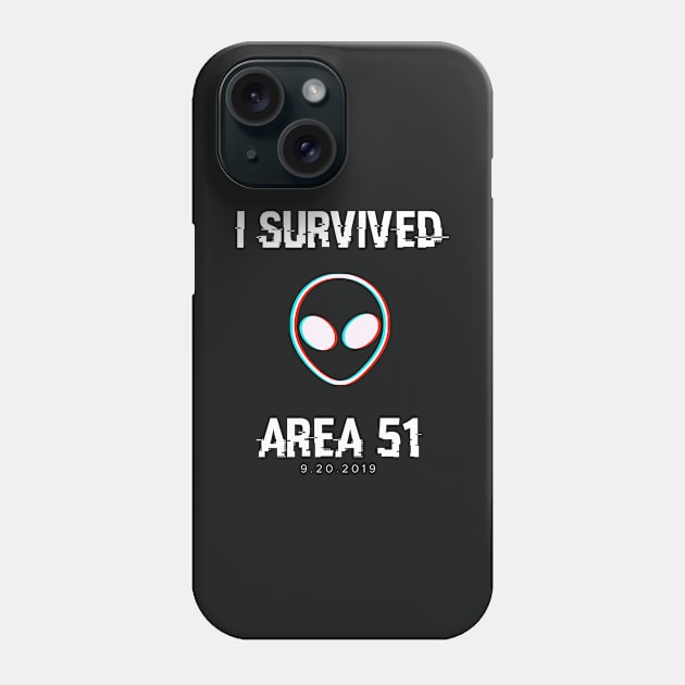 I Survived Area 51 Funny Meme Phone Case by nikoruchiArt