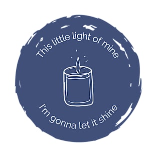 This Little Light of Mine T-Shirt