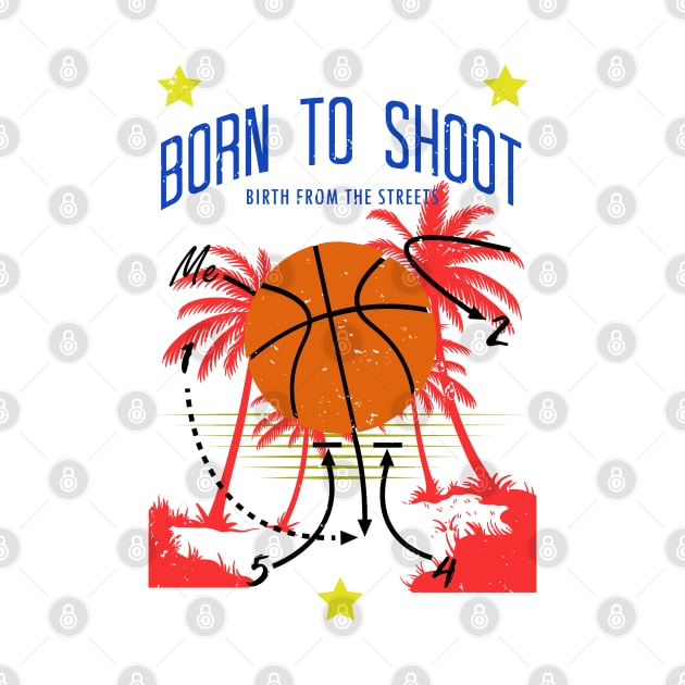 Basketball Born to shoot playbook 01 by HCreatives