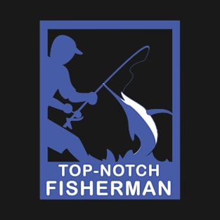 Top-Notch Fisherman T-Shirt