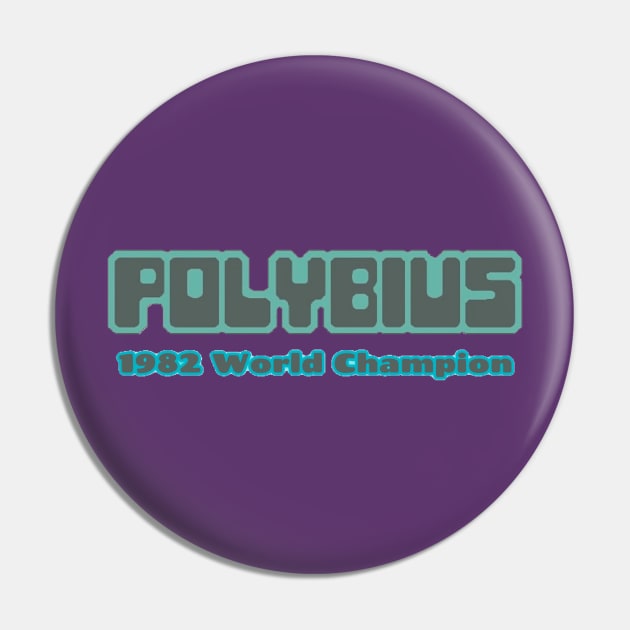 POLYBIUS 1982 World Champion Pin by Elvira Khan