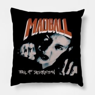 Ball of Destruction Pillow