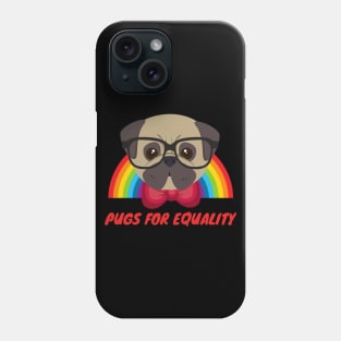 Pugs for Equality Phone Case