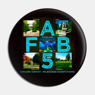 FAB 5 • Milwaukee County Parks Pin