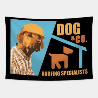 Dog & Co Roofing Specialists - Dog Lover Dogs Tapestry