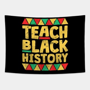 Teach Black History, Month School Teacher Gift Tapestry