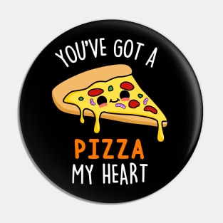 You've Got A Pizza My Heart Cute Pizza Pun. Pin