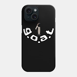 G.O.A.T. , Goat, Greatest of all Time Phone Case