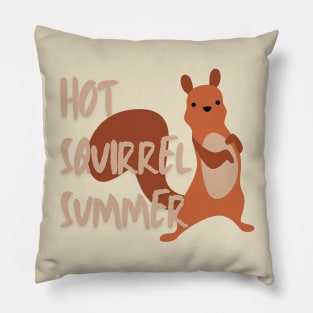 Hot Squirrel Summer T-Shirt, Fun Quirky Animal Tee, Perfect for Beach Vacations & BBQs, Unique Gift for Nature Lovers Pillow