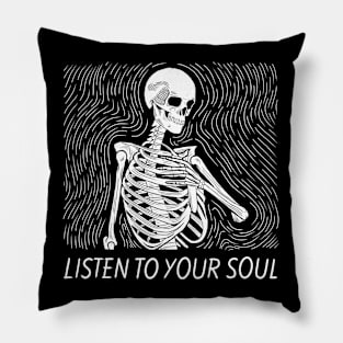 LISTEN YO YOUR SOUL Pillow