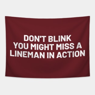 Don't Blink You Might Miss a Lineman in Action Tapestry