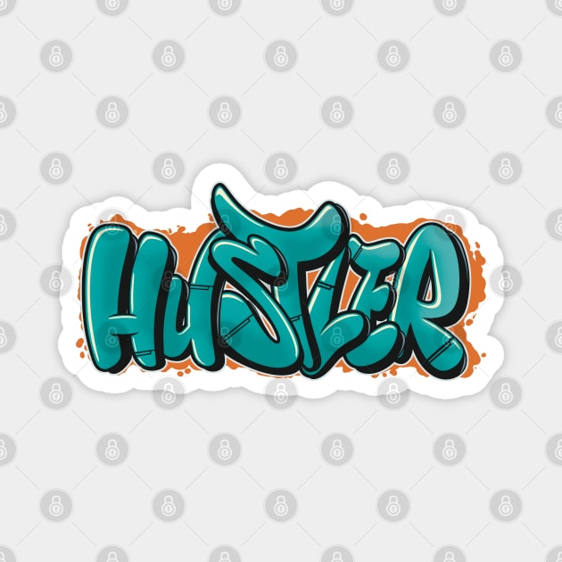 HUSTLER Magnet by 2wear Grafix