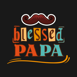 Blessed Papa T-Shirt