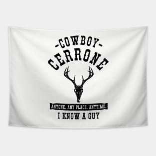 Cowboy Cerrone BLK Tapestry