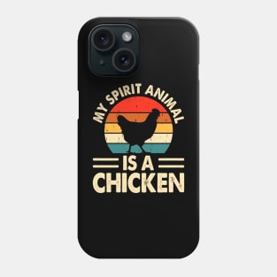 My Spirit Animal Is A Chicken T Shirt For Women Men Phone Case