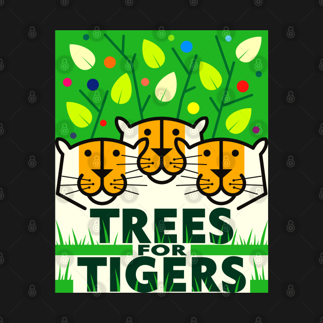 Trees For Tigers 2 by GeeTee