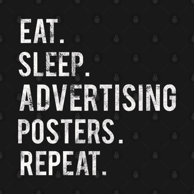 Eat Sleep Advertising Posters Repeat by familycuteycom