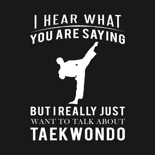 Taekwondo Talks Rule: Let's Chat Taekwondo, No Matter the Discussion! by MKGift