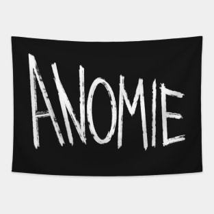 Sociology terms ANOMIE Tapestry