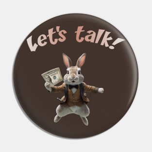 Bunny Bucks Banter Pin