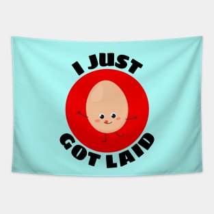 I Just Got Laid | Cute Egg Pun Tapestry