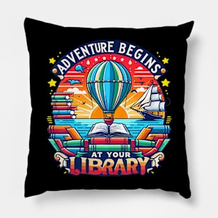 Adventure Begins at Your Library Summer hot balloon 2024 Pillow